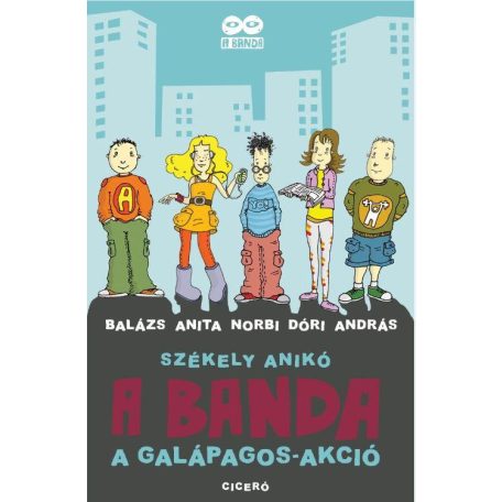 A banda - A galapagos akció