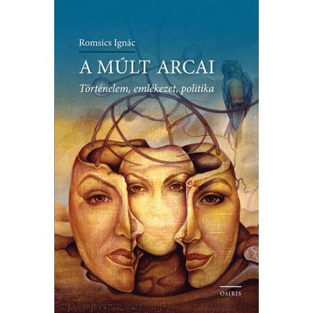 A múlt arcai