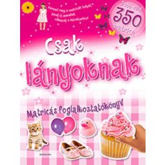 Csak lányoknak - Matricás foglalkoztatók