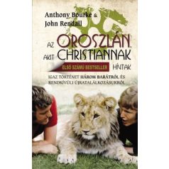 Az oroszlán, akit Christiánnak hívtak