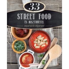 33 Street Food és bisztróétel lépésről l