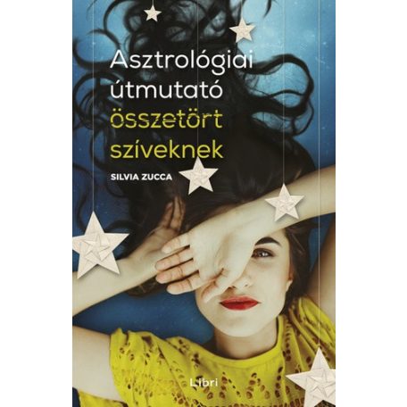 Asztrológiai útmutató összetört szívekne