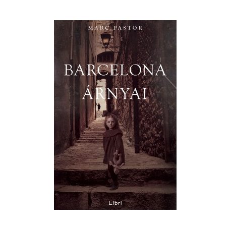 Barcelona árnyai