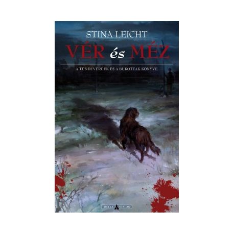 Vér és méz