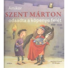 Amikor Szent Márton odaadta a kopenye te