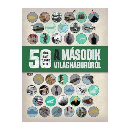50 tény a második világháborúról