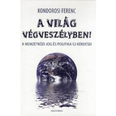 A világ végveszélyben