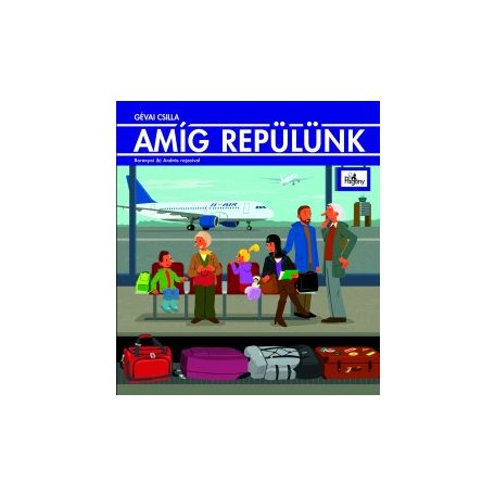 Amíg repülünk