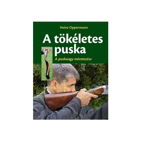 A tökéletes puska