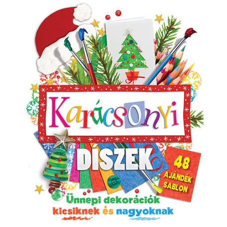 Karácsonyi díszek - 48 ajándék sablon