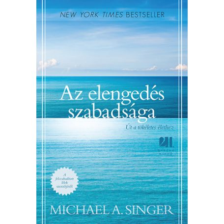 Az elengedés szabadsága - Út a tökéletes