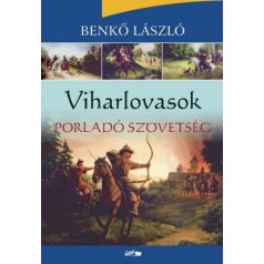 Viharlovasok - Porladó szövetség