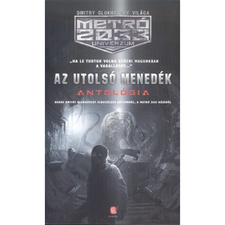 Az utolsó menedék - Metro 2033