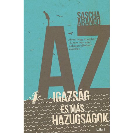 Az igazság és más hazugságok