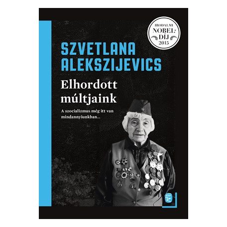Elhordott múltjaink