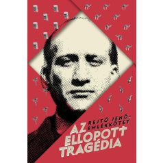Az ellopott tragédia - Rejtő Jenő emlékk