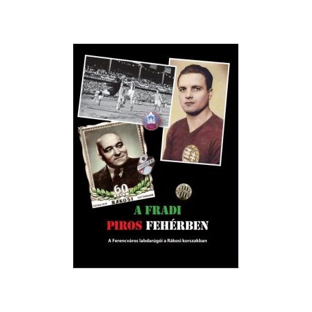 A Fradi piros fehérben