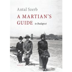 A Martian's Guide to Budapest