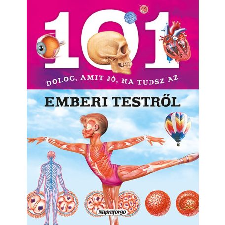 101 dolog, amit jó ha tudsz az emberi te