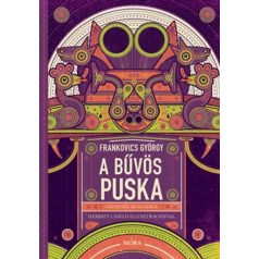 A bűvös puska