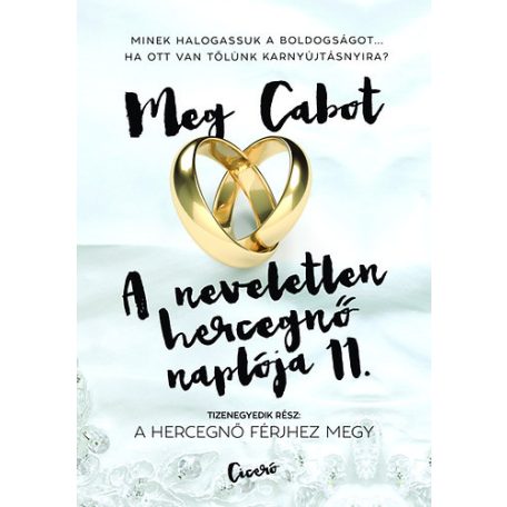 A neveletlen hercegnő naplója 11.