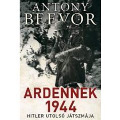 Ardennek 1944 - Hitler utolsó játszmája