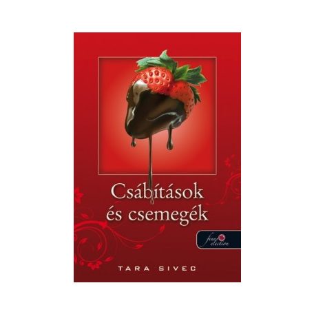 Csábítások és csemegék