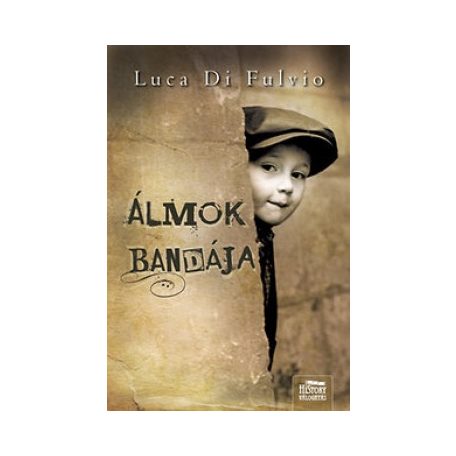 Álmok bandája