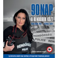 90 nap a rendőrök között