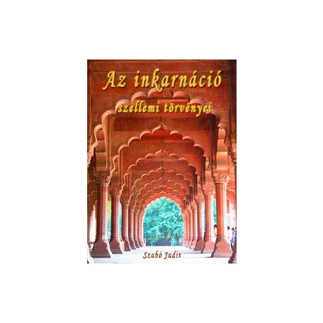 Az inkarnáció szellemi tö