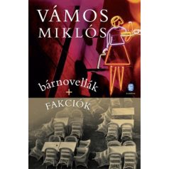 Bárnovellák + Fakciók
