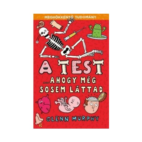 A test ...ahogy még sosem láttad