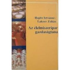 Az élelmiszeripar gazdaságtana