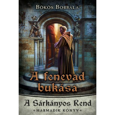 A fenevad bukása - A Sárkányos Rend - ha
