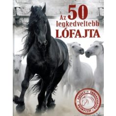 Az 50 legkedveltebb lófajta