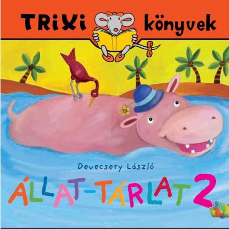 Állat-tárlat 2. (Trixi)