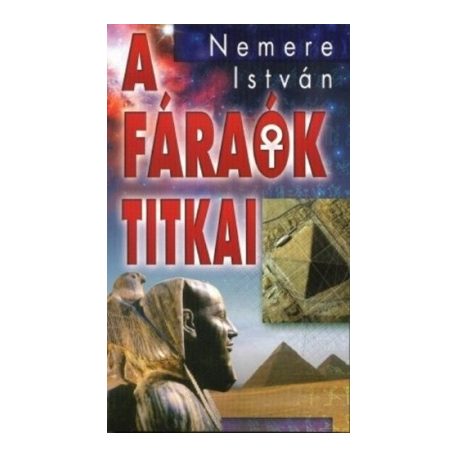 A fáraók titkai-a történelem nagy rej(F)