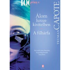 Álom luxuskivitelben - A fűhárfa