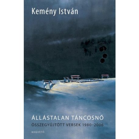 Állástalan táncosnő - összegyűjtött vers