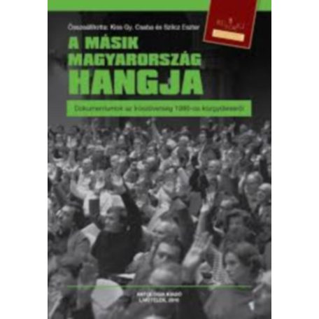 A másik Magyarország hangja