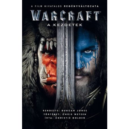 Warcraft - A kezdetek A mozifilm reg v