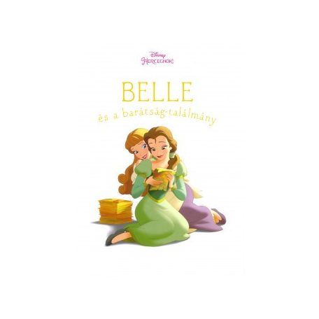 Belle és a barátság-találmány