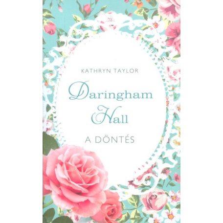 A döntés - Daringham Hall 2.