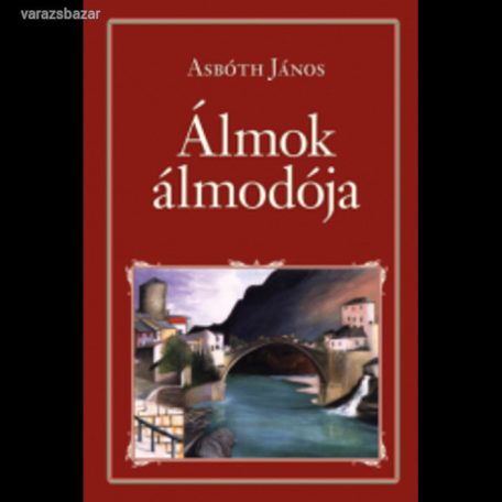Álmok álmodója (Nemzeti Könyvtár)