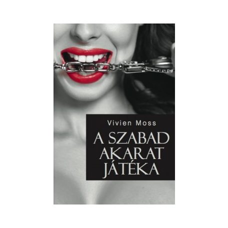 A szabad akarat játéka