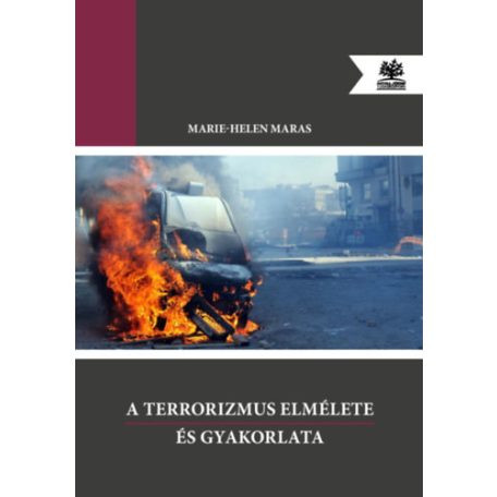 A terrorizmus elmélete és gyakorlata