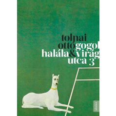 Gogol halála - Virág utca 3.