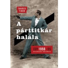 A pártitkár halála