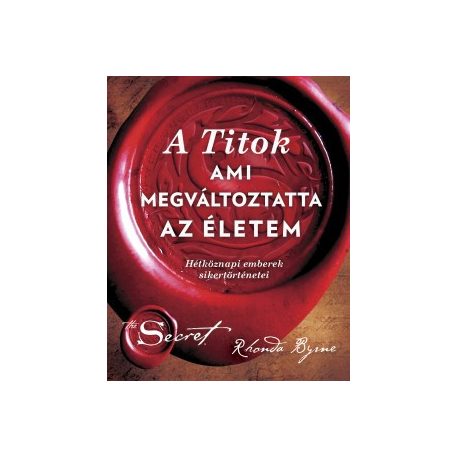 A Titok, ami megváltoztatta az életemet