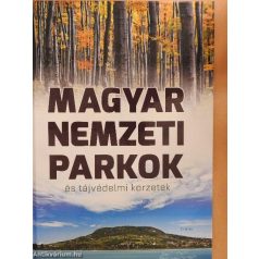 Magyar nemzeti parkok és tájvédelmi körz